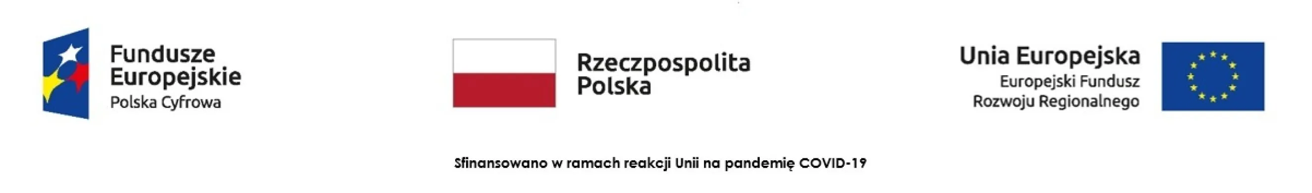Logotypy Funduszy Europejskich Polska Cyfrowa, flagi Polski i Unii Europejskiej oraz teksty informujące o wsparciu Unii na pandemię COVID-19.