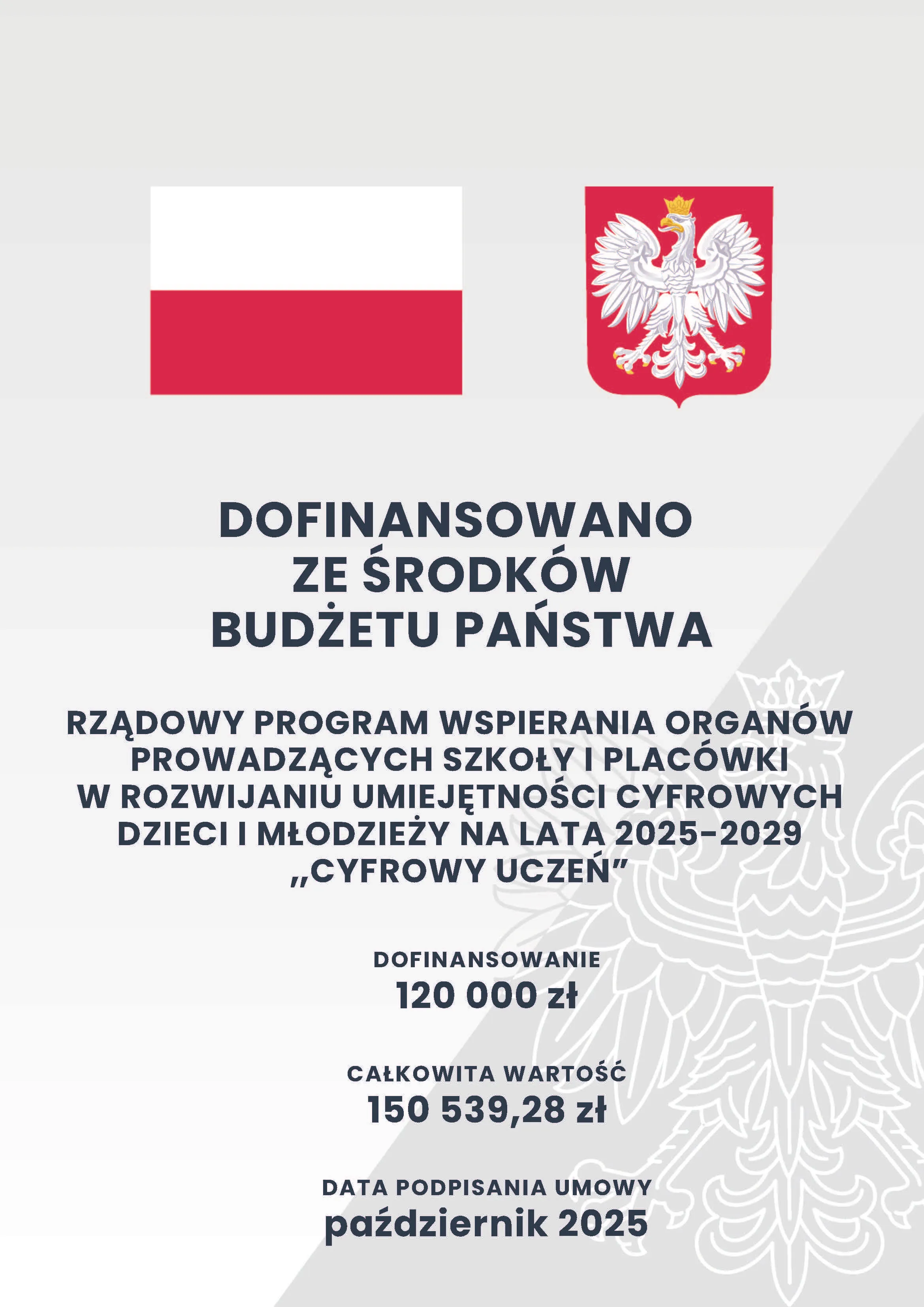 Po lewej flaga Polski z górnym białym i dolnym czerwonym pasem. Po prawej herb Polski z białym orłem na czerwonej tarczy i złotą koroną. Na środku duży blok ciemnego tekstu informacyjnego. Tło jasnoszare z półprzezroczystym konturem orła po prawej stronie.