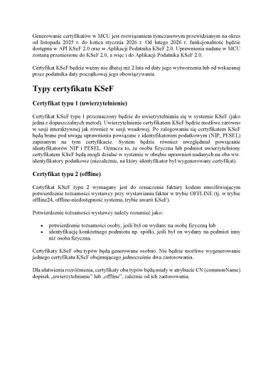 Tekst dotyczący tymczasowego rozwiązania generowania certyfikatów w MCU od listopada 2025 do stycznia 2026 oraz typów certyfikatów KSeF: typu 1 do uwierzytelnienia i typu 2 do użycia offline przy wystawianiu faktur, z opisami ich zastosowania i sposobu potwierdzenia tożsamości. Tekst ma czarne litery na białym tle.