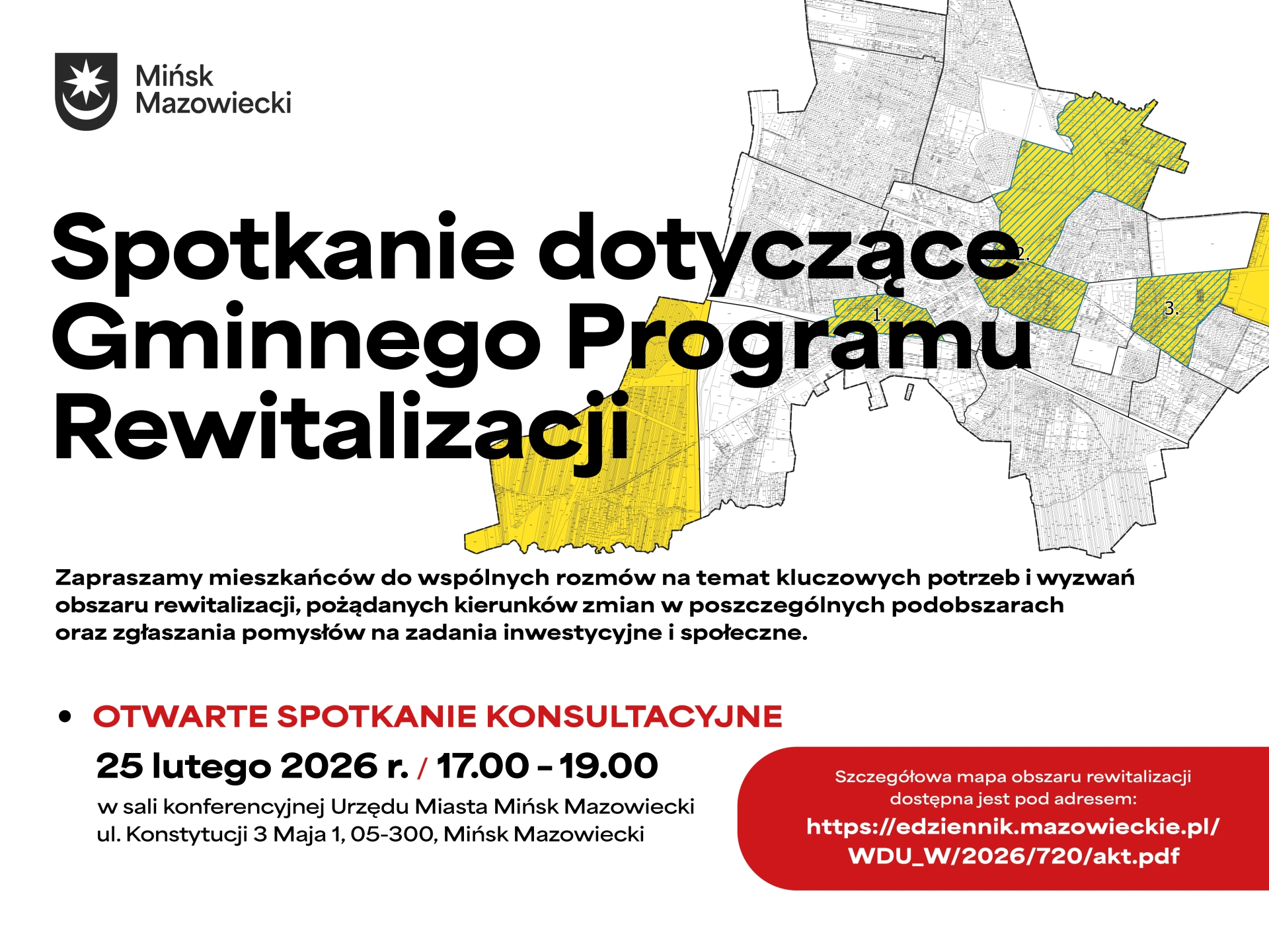 Biały plakat z logotypem miasta w lewym górnym rogu. Po lewej wielki czarny nagłówek wytłuszczoną czcionką, po prawej fragment mapy z kilkoma żółtymi i żółto-szarymi zaznaczonymi obszarami. Poniżej akapit informacyjny i wypunktowana sekcja z wyróżnioną datą i godziną wydarzenia oraz czerwonym zaokrąglonym polem z odnośnikiem.