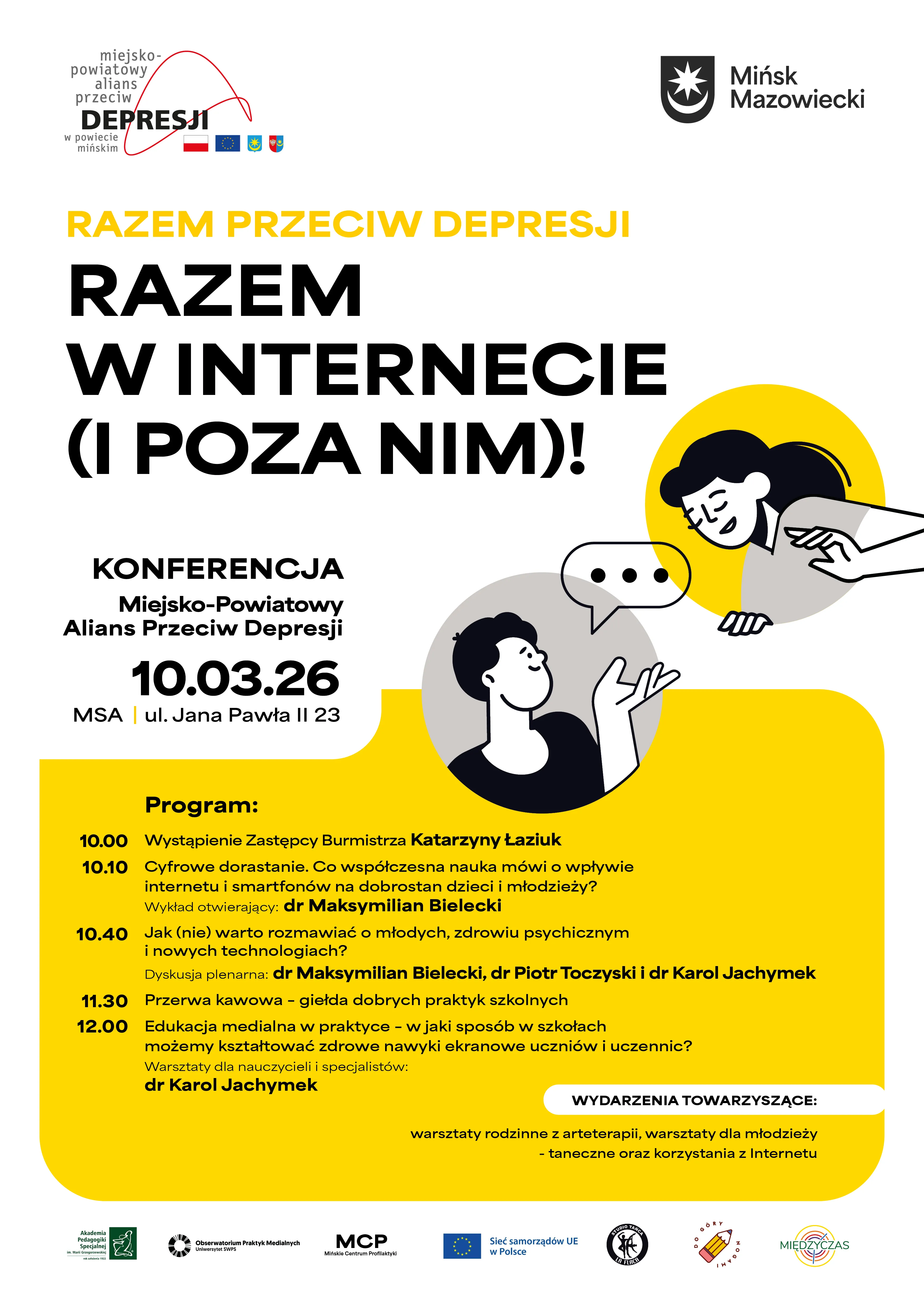 Plakat informacyjny na białym tle z dużymi czarnymi i żółtymi nagłówkami. W lewym górnym rogu mały logotyp z napisem i flagami, w prawym górnym rogu herb miasta. Po prawej stronie ilustracja dwóch stylizowanych postaci rozmawiających nad żółtym okręgiem z dymkiem konwersacji. U dołu duża żółta, zaokrąglona sekcja z wieloma punktami tekstu sugerującymi program wydarzenia. Na samym dole rząd małych logotypów partnerów i sponsorów.