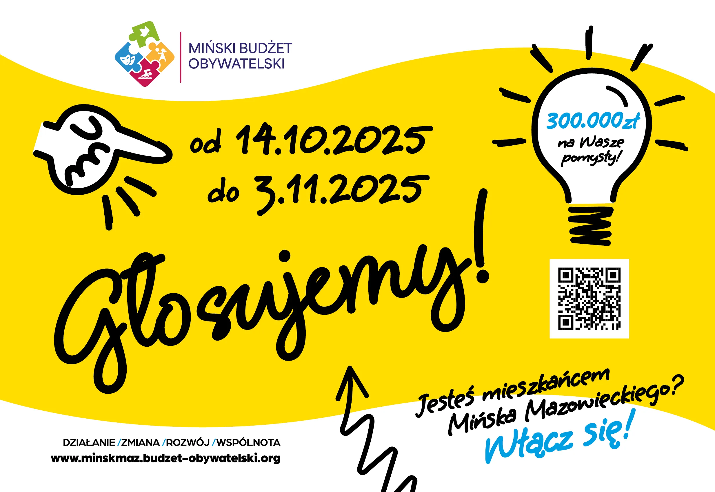Informacja o głosowaniu w Mińskim Budżecie Obywatelskim od 14 października do 3 listopada 2025 roku z zachętą dla mieszkańców Mińska Mazowieckiego do udziału oraz informacją o 300 000 zł na realizację pomysłów wraz z kodem QR.