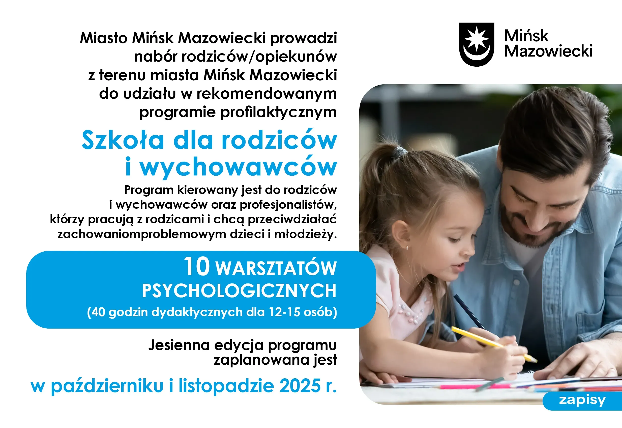 Po prawej mężczyzna i dziewczynka siedzący przy stole, rysujący i uśmiechający się podczas wspólnej pracy. Po lewej na białym tle informacje