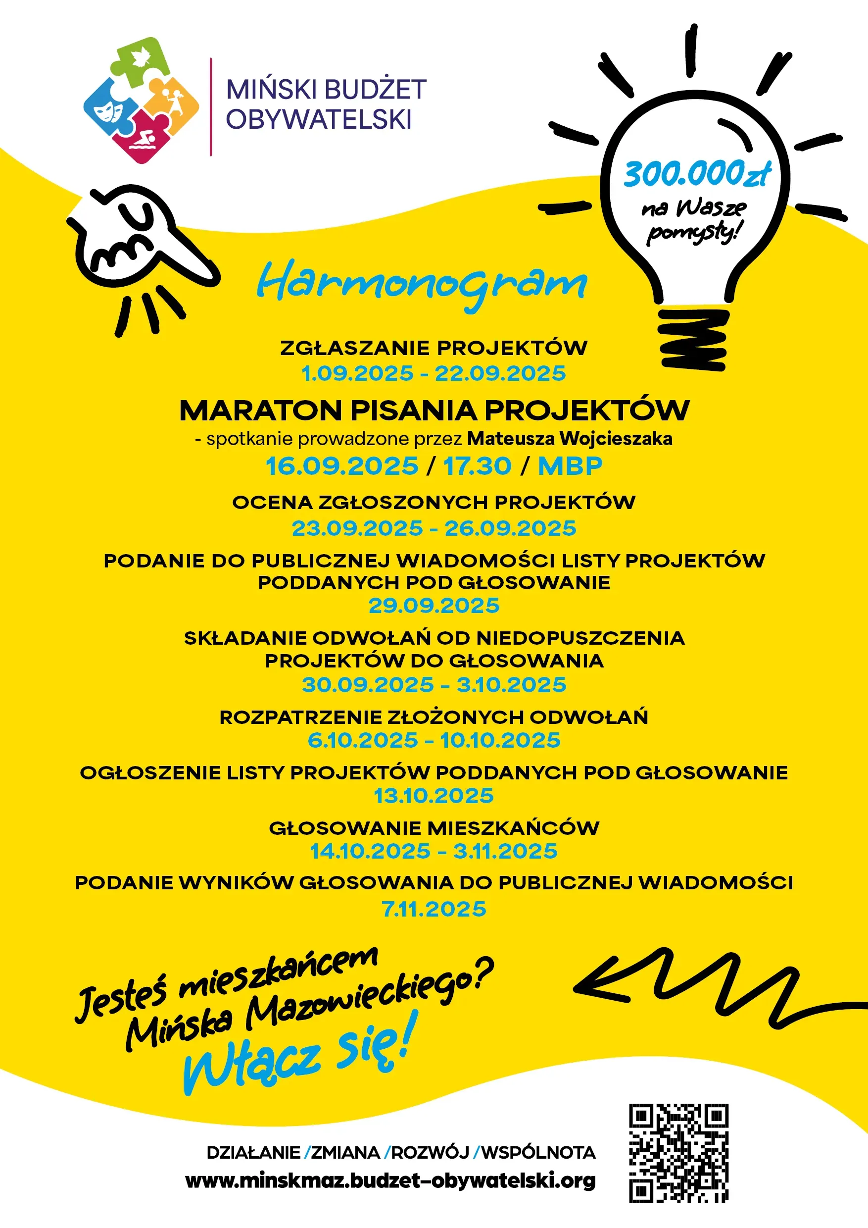 Na żółtym tle kolorowy harmonogram zawarty w treści artykułu. Na górze grafika żarówki z kwota po środku. Po lewej grafika dłoni z palcem wskazującym. Na dole na białym tle treśc i po prawej QR kod